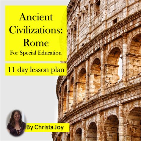 Ancient Civilizations: Ancient Rome for Middle/High School Special Ed ...