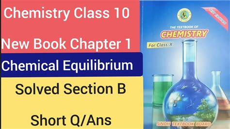 Chemistry Class New Book Chapter Chemical Equilibrium Solved Sec B