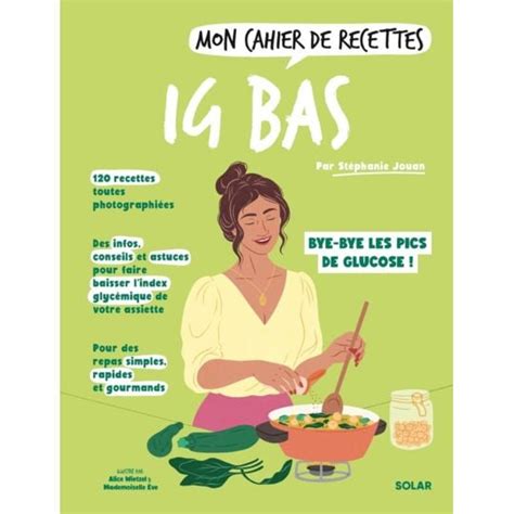 Mon Cahier De Recettes Ig Bas Prix Carrefour