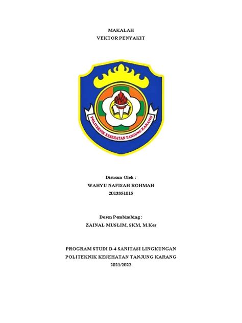 Makalah Vektor Penyakit Pengertian Penyakit Yang Ditimbulkan Dan