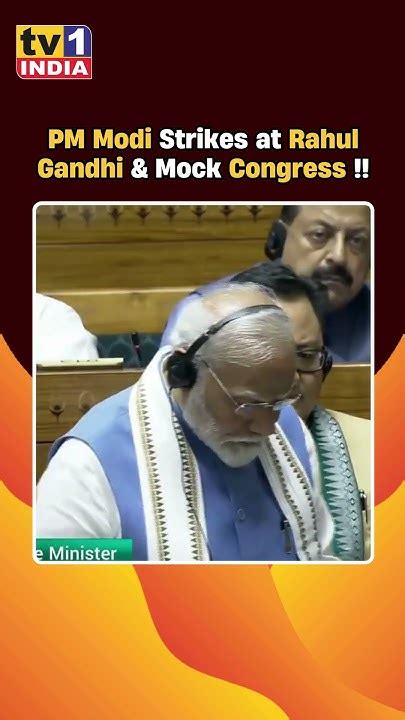 Pm Modi Strikes At Rahul Gandhi And Mock Congress Youtube