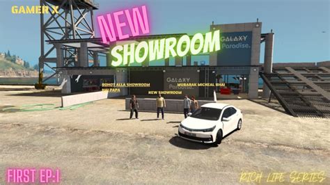 Buying New Showroom Rich Life Series Grand Theft Auto Real Life