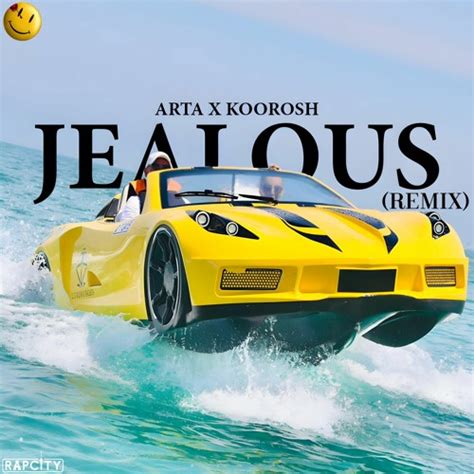 Stream Arta Koorosh Jealous Artab Remix By Rapcity