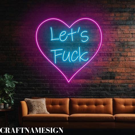 Let S Fuck Neon Sign Let S Fuck Heart Led Sign For Funny Bedroom Decor Custom Neon Sign Funny