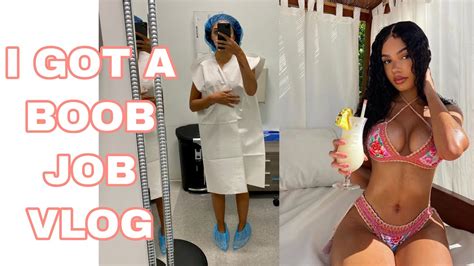 I GOT A BOOB JOB VLOG YouTube