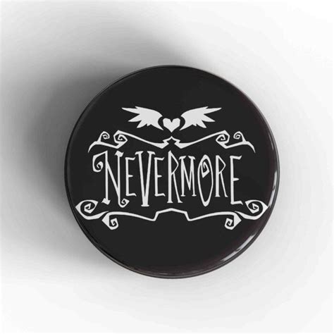 Nevermore Badgemagnet Nowstalgia