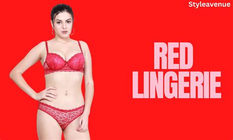 Bold And Beautiful Embrace Confidence With Red Lingerie Styleavenue