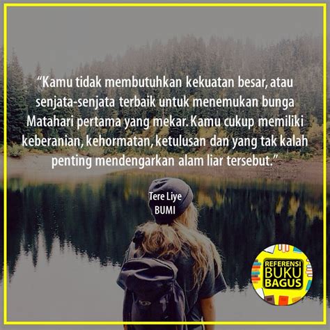 Quotes Romantis Tere Liye / -Tere Liye | Perasaan, Aneh, Orang / Butuh proses, butuh keyakinan ...