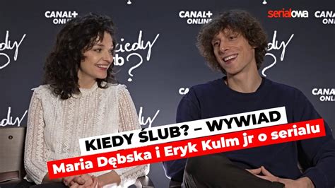 Kiedy Lub Czemu Warto Ogl Da Serial Canal Maria D Bska I Eryk