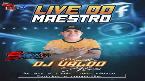 Cd Live Maestro Dj Valdo Alves Youtube