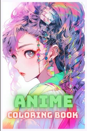 Anime Girls Edition Anime Coloring Books 100 Pages 6x9 By Generic