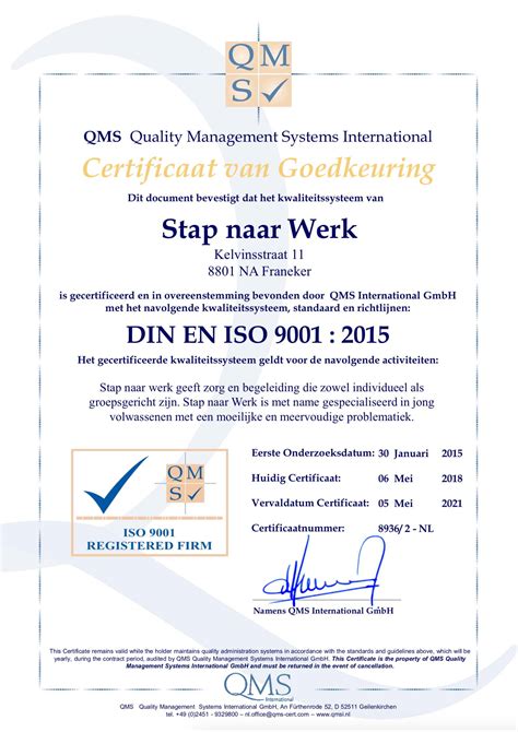 QMS ISO 9001 gecertificeerd t/m 2021 | Stap naar Werk