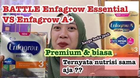 Perbandingan Susu Enfagrow Essential Vs Enfagrow A Harga Beda Jauh