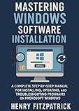 install software  windows  step  step  complete guide