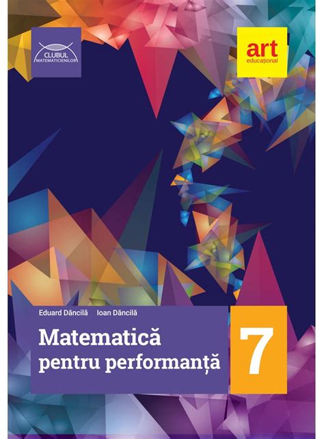 MatematicĂ Pentru Performanță Clasa A Vii A Artklett