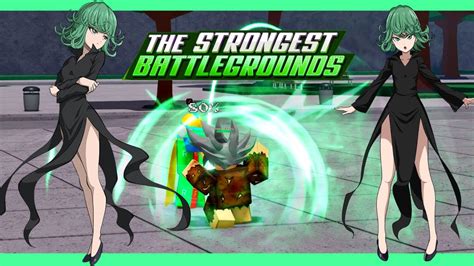 TATSUMAKI In The Strongest Battlegrounds YouTube