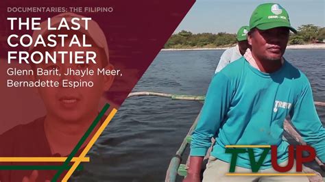 Documentaries The Filipino The Last Coastal Frontier Glenn Barit