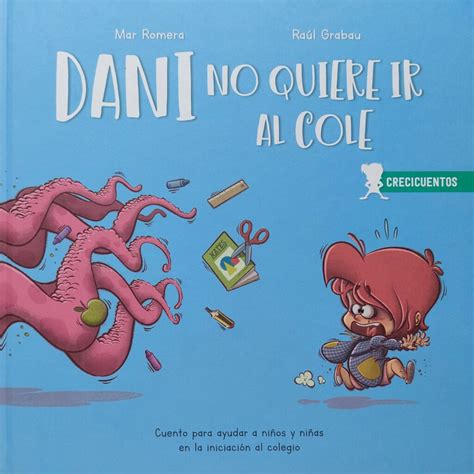 Dani No Quiere Ir Al Cole Abejita