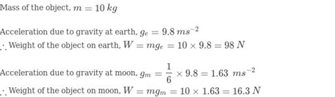 Gravitational Force On The Surface Of The Moon Is Only 1 6 As Strong As Gravitational Force On