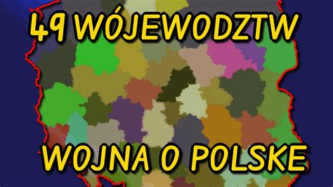 Polska Podzielona Na Wojew Dztw W Age Of History Ii Youtube