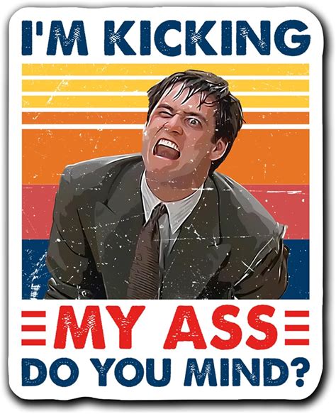 Amazon Liar Liar I M Kicking My Ass Do You Mind Retro Art Sticker