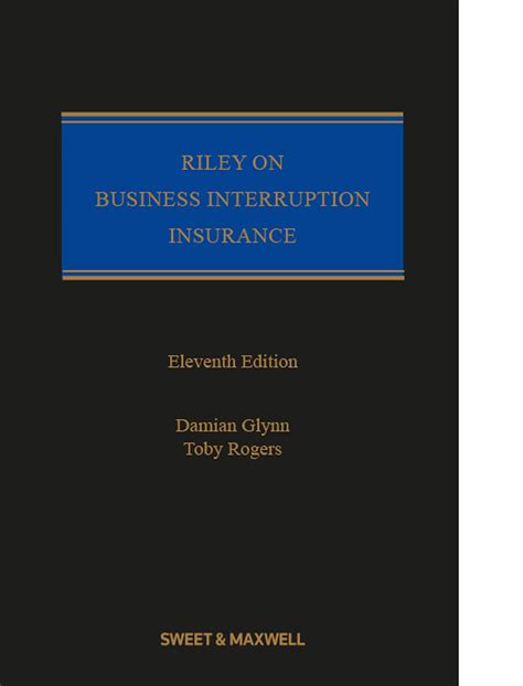 Riley On Business Interruption Insurance David Cloughton