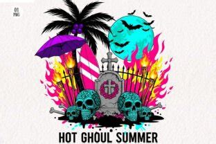 Hot Ghoul Summer Png Funny Graphic By Dreamshop Creative Fabrica