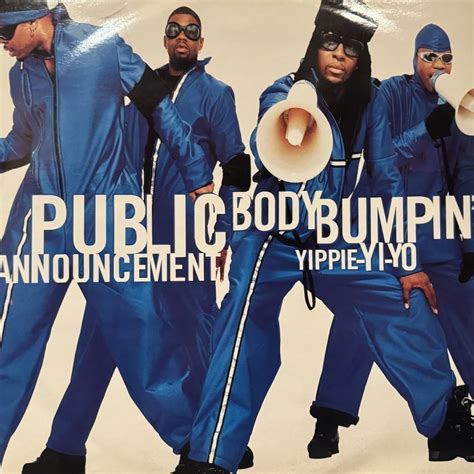 Public Announcement Body Bumpin Yippie Yi Yo Lp Version 12 Fatman Records