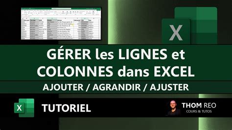 G Rer Les Lignes Et Colonnes Dans Excel Agrandir Ajuster Ajouter