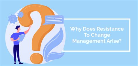 How To Decrease Change Management Resistance