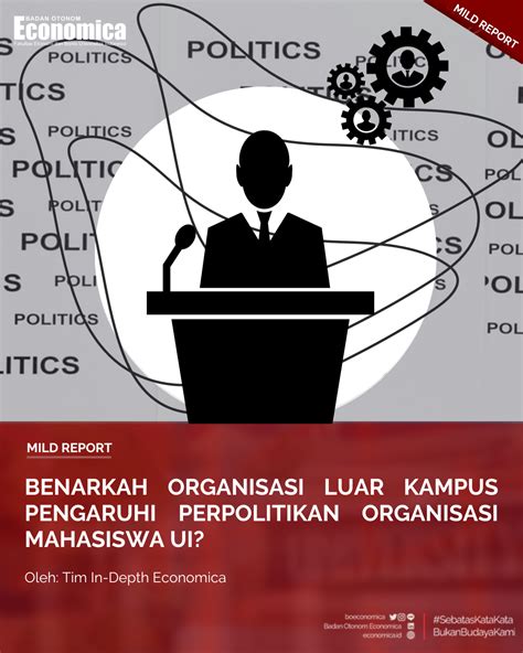 Benarkah Organisasi Mahasiswa Ekstra Kampus Pengaruhi Perpolitikan