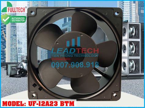 Quạt hút tủ điện FULLTECH UF-12A23 BTM, 230VAC, 120x120x38mm - Quạt ...