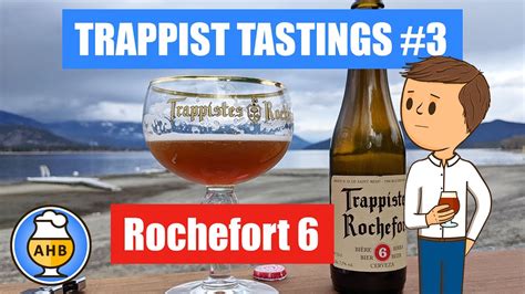 Rochefort 6 Tasting & Beer Review (Trappist Tasting #3) - YouTube