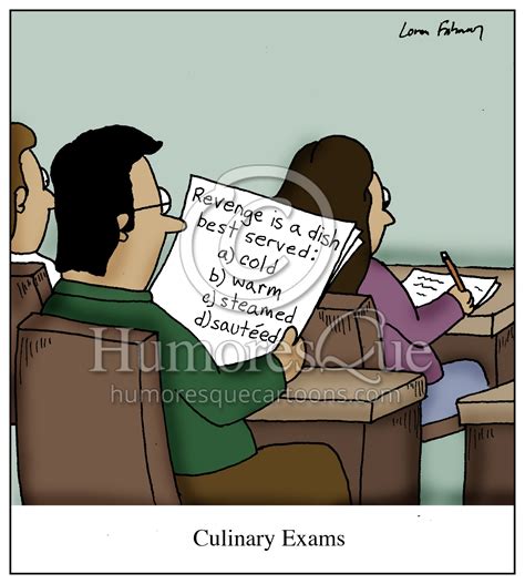 Cartoon: Culinary Exams - Humoresque Cartoons