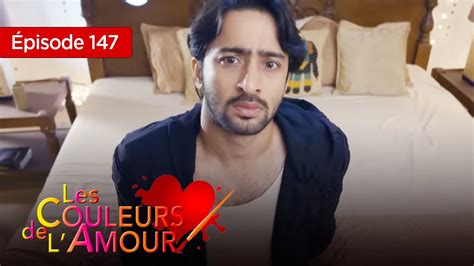 Les Couleurs De L Amour Episode 147 YouTube