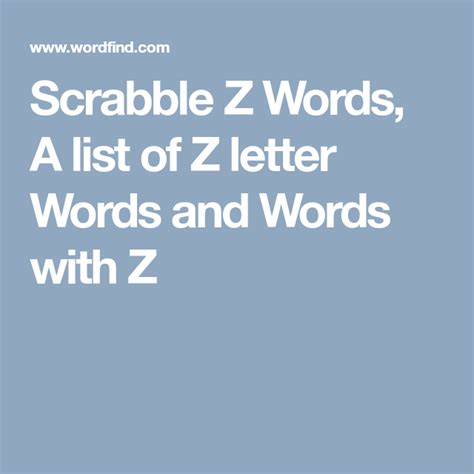 Scrabble Z Words, A list of Z letter Words and Words with Z | Scrabble ...