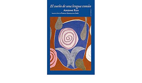 El sueño de una lengua común de adrienne rich