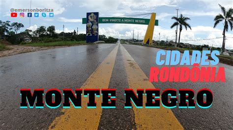 Cidades De Rond Nia Monte Negro Youtube