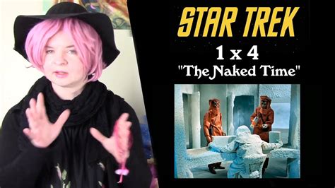Star Trek X The Naked Time Reaction YouTube