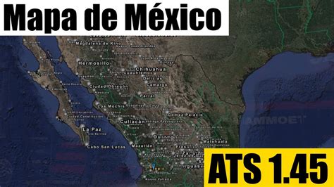 Tutorial Descarga e Instalación Mapa de México ATS 1 45Mapa de México