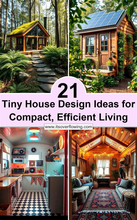 tiny house design ideas  compact efficient living