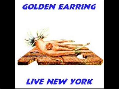 Golden Earring Kill Me Ce Soir Live Ny Youtube