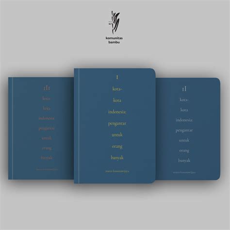 Kota Kota Indonesia Pengantar Untuk Orang Banyak Volume 123