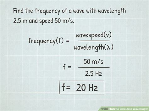 How to Calculate Wavelength: 11 Steps (with Pictures) - wikiHow