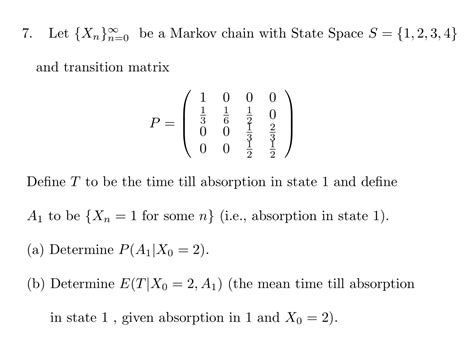 Solved 7 Let Xn N O Be A Markov Chain With State Space S Chegg