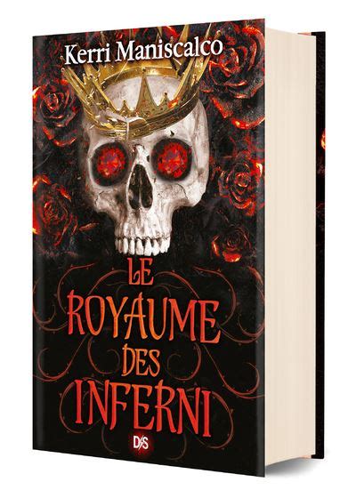 Le Royaume Des Damnés Le Royaume des Inferni relié Tome 03