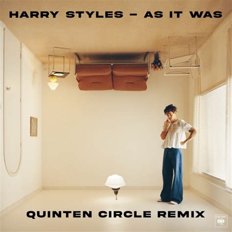 Stream Harry Styles As It Was Quinten Circle Remix By Quinten