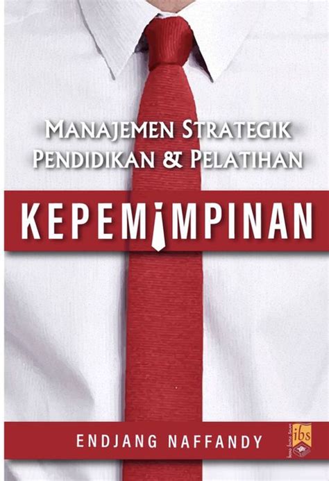 MANAJEMEN STRATEGIK PENDIDIKAN DAN PELATIHAN KEPEMIPINAN