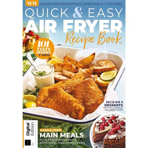 E Magazine Quick And Easy Air Fryer Recipe Book 1st Edition 2024