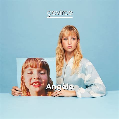 Angèle Balance Ton Quoi Französisch Songtext Deutsch Übersetzung